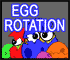 Egg Rotation