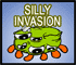 silly invasion